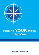 Finding Your Place in the World