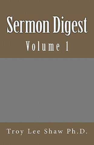 Sermon Digest: Volume 1