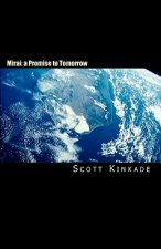 Mirai: A Promise to Tomorrow