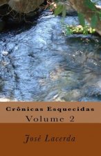 Crônicas Esquecidas: Volume 2