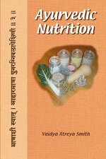 Ayurvedic Nutrition