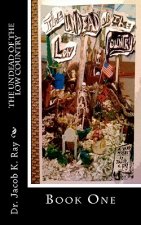 The Undead of the Low Country: Book One