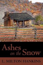 Ashes on the Snow