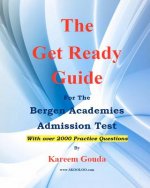 The Get Ready Guide for The Bergen Academies Admission Test