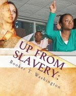 Up From Slavery: : An Autobiography