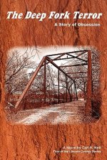 The Deep Fork Terror: A Story of Obsession