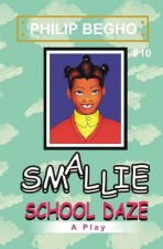 Smallie 10: School Daze: Smallie Play Series