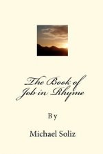 The Book of Job in Rhyme
