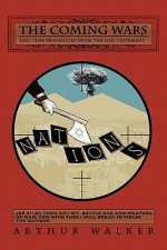 The Coming Wars: End-Time Prophecies from the Old Testament