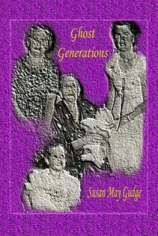 Ghost Generations