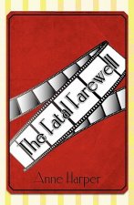 The Fatal Farewell