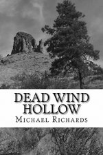 Dead Wind Hollow