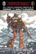 24 Hour Comics People 3: Rise of the Machines