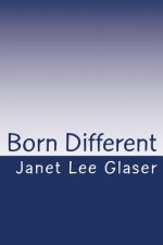 Born Different