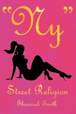 Ny Street Religion: Shamirah Smith
