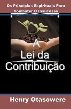A Lei da Contribuiç?o