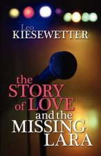 The Story of Love and the Missing Lara