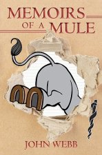 Memoirs of a Mule