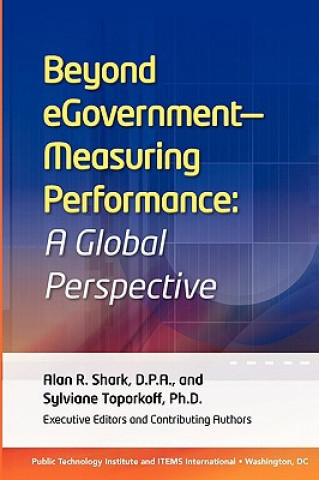 Beyond eGovernment - Measuring Performance: A Global Persespective