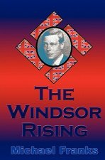 The Windsor Rising