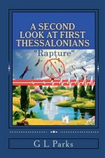 A Second Look at First Thessalonians: 