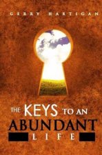 The Keys to an Abundant Life