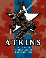 The Art Of Robert Atkins: Declassified