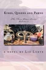 Kings, Queens and Pawns: The Chess Peace Series
