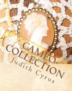 Cameo Collection: From the Works of Effie Cromer Nelson