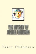 The Odyssey of Joshua Robinson