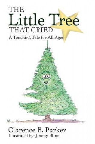 The Little Tree That Cried