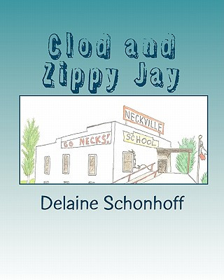 Clod and Zippy Jay