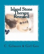 Island Stone Therapy Revealed: Class Room Text