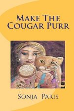 Make The Cougar Purr