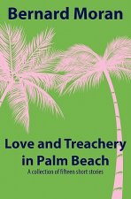 Love and Treachery in Palm Beach