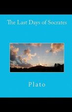 The Last Days of Socrates