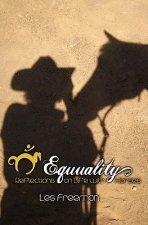 Equuality: Life with Horses