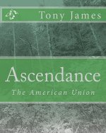 Ascendance: The American Union