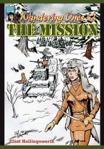Wandering Ones: #3 The Mission
