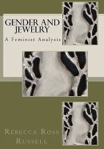 Gender and Jewelry: A Feminist Analysis