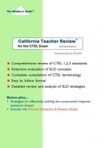 California Teacher Review (Extended Edition): for the CTEL Exam