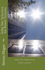Solar Site Selection for Power Systems