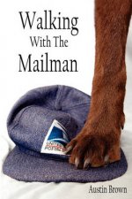 Walking with the Mailman