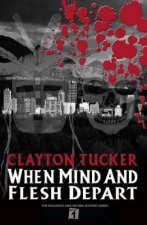When Mind And Flesh Depart