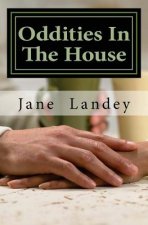 Oddities In The House: The Conquest