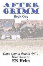 After Grimm: Once upon a time in Ani...