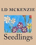 Seedlings: Nature poems from Canada for young children