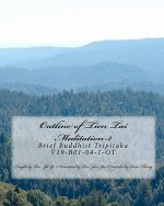 Outline of Tien Tai Meditation-2: Brief Buddhist Tripitaka V19-B01-04-1-OT