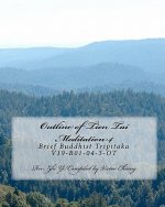 Outline of Tien Tai Meditation-4: Brief Buddhist Tripitaka V19-B01-04-3-OT