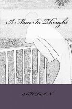 A Man In Thought